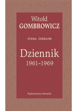 Dziennik 1961-1969. Pisma zebrane