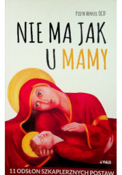 Nie ma jak u mamy