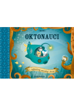 Oktonauci i najbardziej samotny stwór