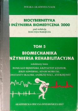 Biocybernetyka i inżynieria biomedyczna 2000 Tom 5