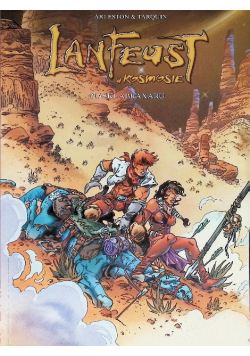 Lanfeust w kosmosie Piaski Abraxaru Tom 3