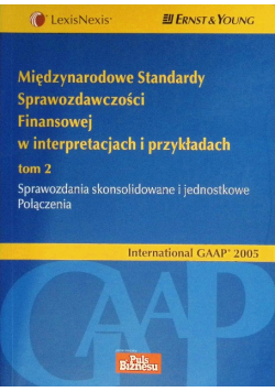 Międzynarodowe standardy sprawozdawczości finansowej w interpretacjach i przykładach Tom 2