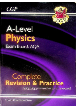 A-Level Physics Complete Revision and Practice