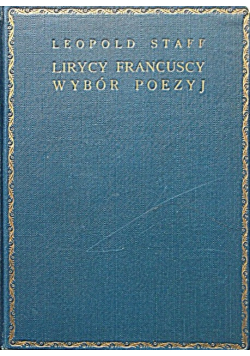 Lirycy francuscy. Wybór poezji, 1924 r.