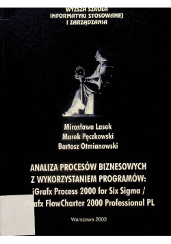 Analiza procesów biznesowych z wykorzystaniem programów igrafx process 2000 for six sigma