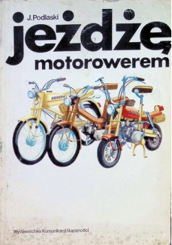 Jeżdżę motorowerem