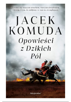 Opowieści z Dzikich Pól