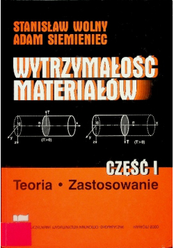 Wytrzymałość materiałów Część I
