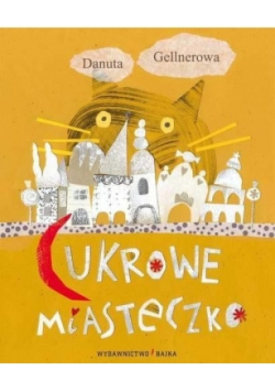 Cukrowe miasteczko