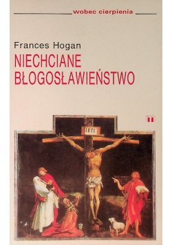 Niechciane błogosławieństwo