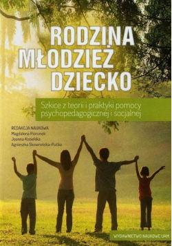 Rodzina młodzież dziecko