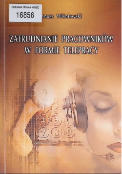 Zatrudnianie pracowników w formie telepracy