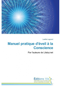 Manuel pratique d'éveil à la conscience