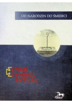 Od narodzin do śmierci