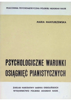 Psychologiczne warunki osiągnięć pianistycznych