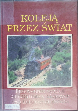 Koleją przez świat