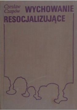 Wychowanie resocjalizujące