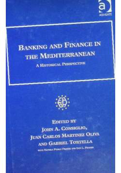 Banking And Finance In The Mediterranean: A Historical Perspective