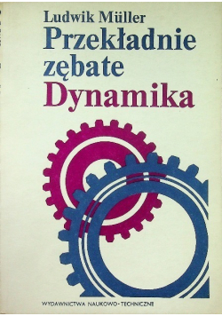 Przekładnie zębate. Dynamika