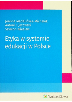 Etyka w systemie edukacji w Polsce