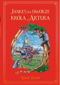 Jankes na dworze Króla Artura