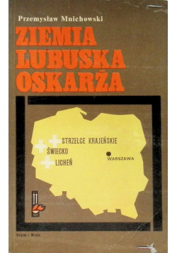Ziemia Lubuska oskarża