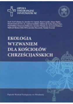 Ekologia wyzwaniem dla kościołów chrześcijańskich