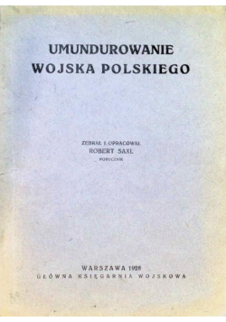 Umundurowanie wojska polskiego 1928 r.