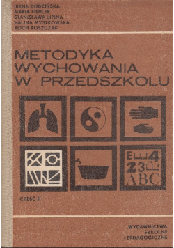 Metodyka wychowania w przedszkolu Część II