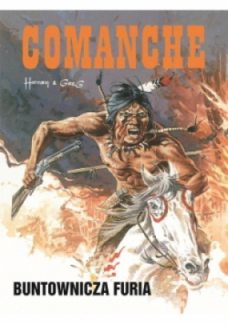 Comanche Tom 6 Buntownicza furia