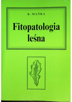 Fitopatologia leśna