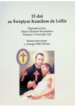 15 dni ze świętym Kamilem de Lellis