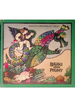 Bajki spod Pigwy