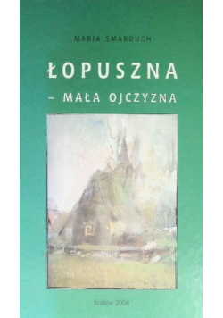 Łopuszna Mała Ojczyzna