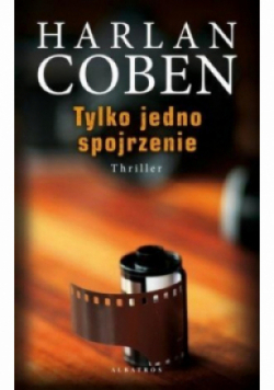 Tylko jedno spojrzenie