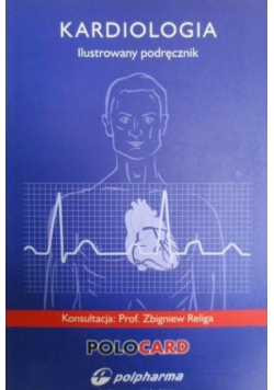 Kardiologia. Ilustrowany podręcznik