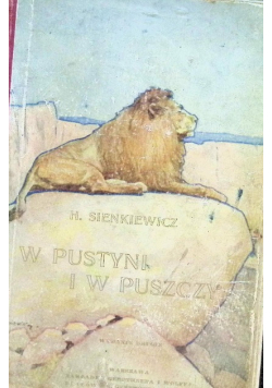 W Pustyni i w puszczy, 1912 r.