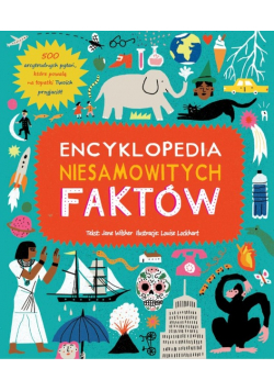 Encyklopedia Niesamowitych Faktów