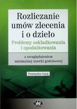 Rozliczanie umów zlecenia i o dzieło