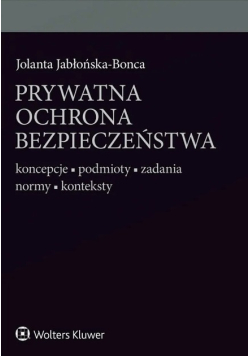 Prywatna ochrona bezpieczeństwa
