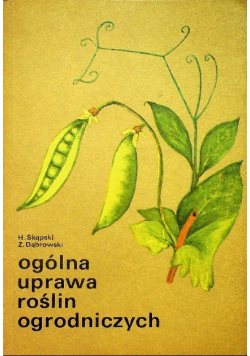 Ogólna uprawa roślin ogrodniczych