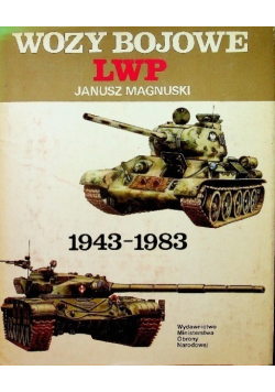 Wozy bojowe LWP 1943 - 1983