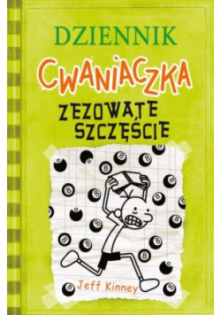 Dziennik cwaniaczka Zezowate szczęście