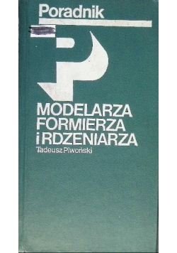 Poradnik modelarza formierza i rdzeniarza