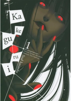 Kakegurui Szał hazardu Tom 1