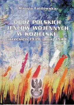 Obóz Polskich jeńców wojennych w Kozielsku