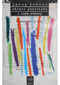 Śmierć puszczyka i inne utwory