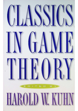 Classics in Game Theory