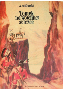 Tomek na wojennej ścieżce
