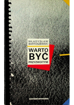 Warto być przyzwoitym
